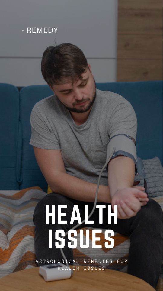 Astrological Remedies for Health Issues