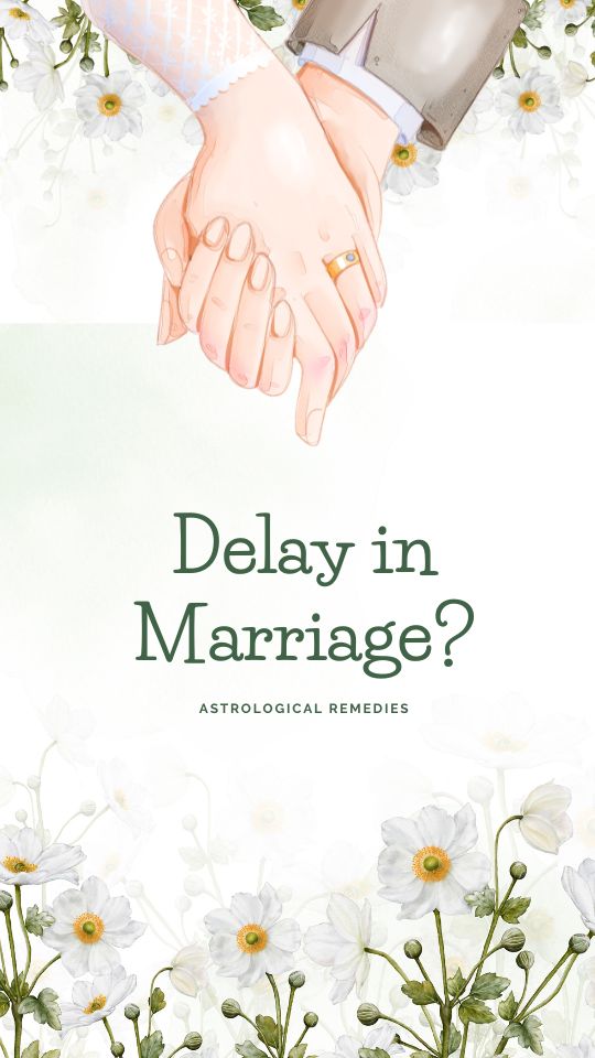Astrological Remedies for Delay in Marriage
