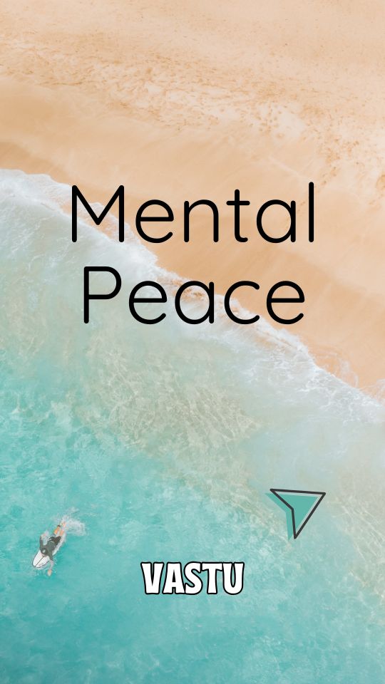 Vastu Remedies for Mental Peace