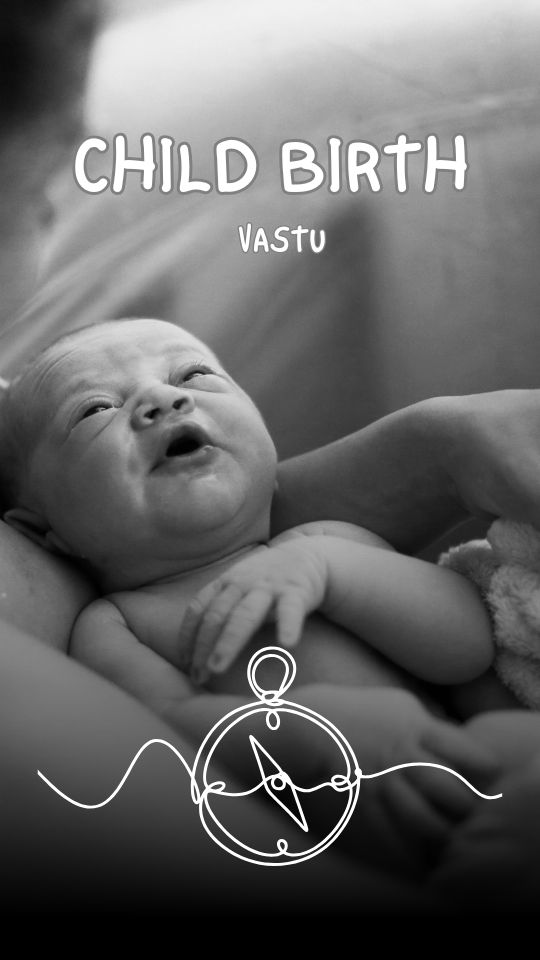 Vastu Remedies for Problems with Childbirth