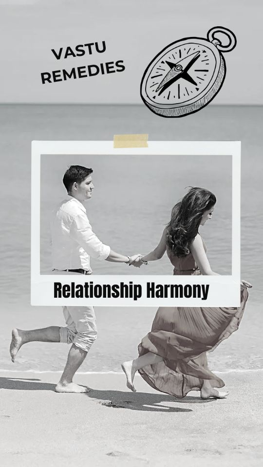 Vastu Remedies for Relationship Harmony